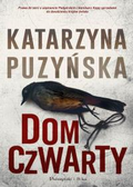 Dom czwarty. Lipowo. Tom 7&nbsp;-&nbsp;Puzyńska Katarzyna