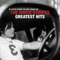 Greatest Hits&nbsp;-&nbsp;The White Stripes