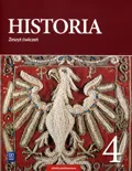 Historia 4. Zeszyt ćwiczeń. Szkoła podstawowa&nbsp;-&nbsp;Lis Małgorzata
