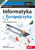 Informatyka Europejczyka. Podręcznik dla szkół ponadpodstawowych. Zakres podstawowy. Część 1&nbsp;-&nbsp;Korman Danuta, Szabłowicz-Zawadzka Grażyna