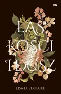 Las kości i dusz&nbsp;-&nbsp;Lueddecke Lisa