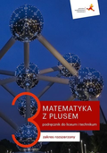 Matematyka z plusem. Podręcznik. Klasa 3. Liceum, technikum. Zakres rozszerzony&nbsp;-&nbsp;Dobrowolska Małgorzata, Karpiński Marcin, Lech Jacek