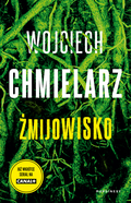 Żmijowisko&nbsp;-&nbsp;Chmielarz Wojciech