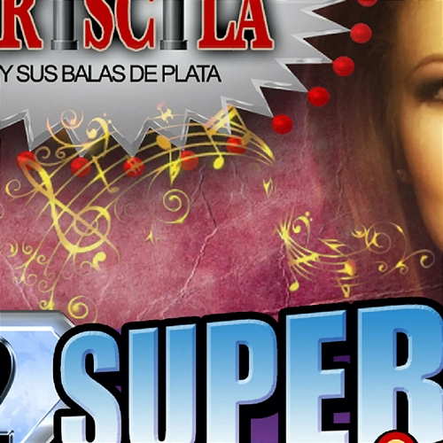 12 Super Exitos Priscila, Sus Balas De Plata