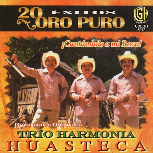 20 Exitos Trio Harmonia Huasteca