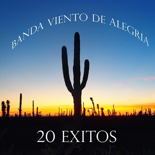 20 Exitos Banda De Viento Alegria