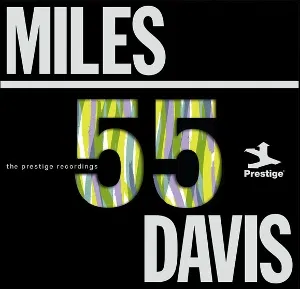 Miles '55 Davis Miles