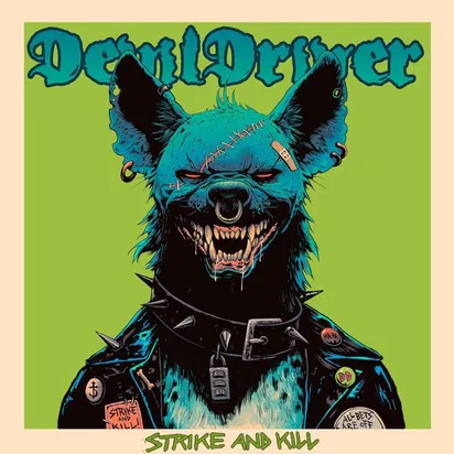 Strike And Kill Devildriver