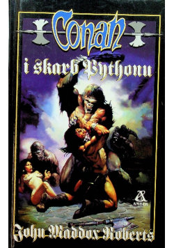 Conan i skarb Pythonu Roberts John Maddox