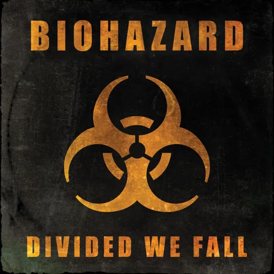 Divided We Fall Biohazard