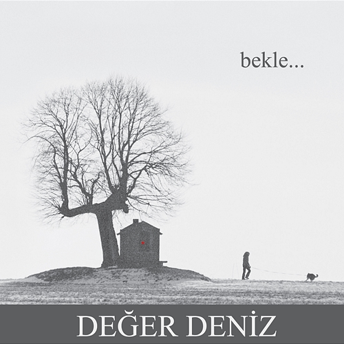 Bekle Deger Deniz