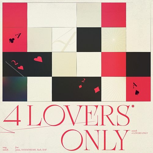 4 LOVERS ONLY suisoh