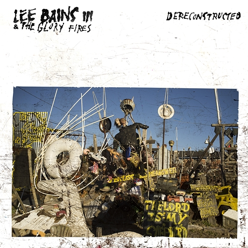 Dereconstructed Lee Bains