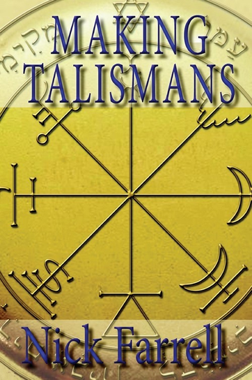 Making Talismans Nick Farrell