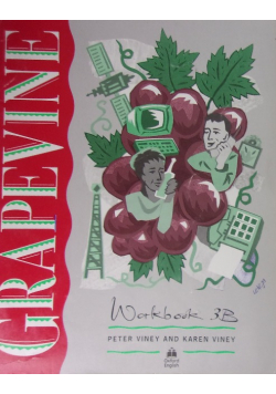 Grapevine, Workbook 3B Viney Peter