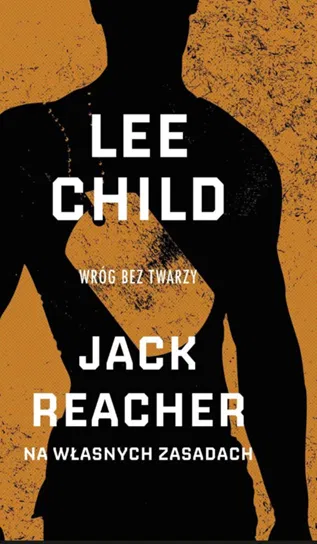 Lee Child Kolekcja Ringier Axel Springer Polska Sp. z o.o.