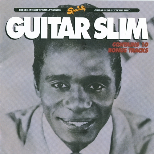 Sufferin' Mind Guitar Slim
