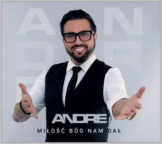 Miłość Bóg nam dał Andre