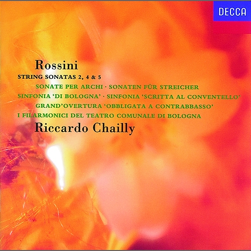 Rossini: String Sonatas, Vol.2 Filarmonica del Teatro Comunale di Bologna, Riccardo Chailly