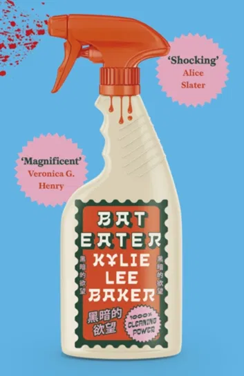 Bat Eater Kylie Lee Baker