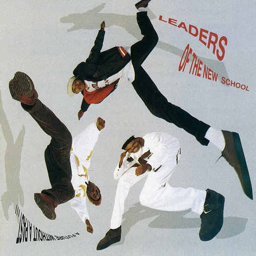 A Future Without a Past Leaders Of The New School
