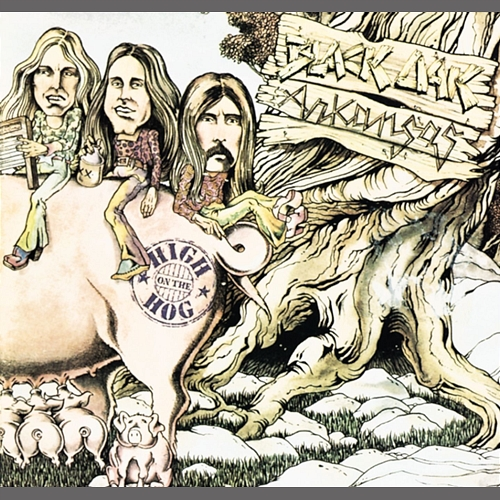 High On The Hog Black Oak Arkansas