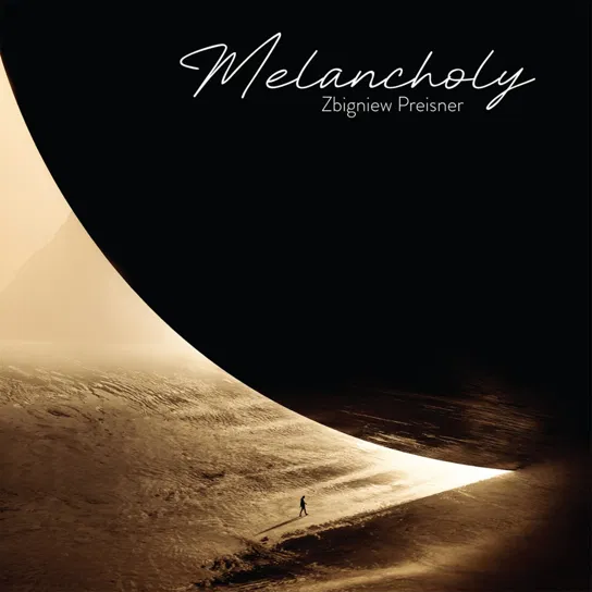 Preisner: Melancholy Preisner Zbigniew