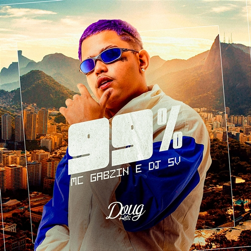 99% Mc Gabzin, dj sv