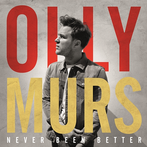 Never Been Better Olly Murs