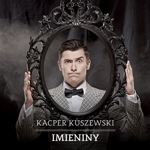 Imieniny Kacper Kuszewski