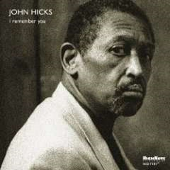 I Remember You Hicks John