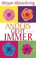 Anders geht immer Muntefering Mirjam