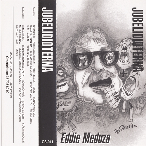 Jubelidioterna Eddie Meduza