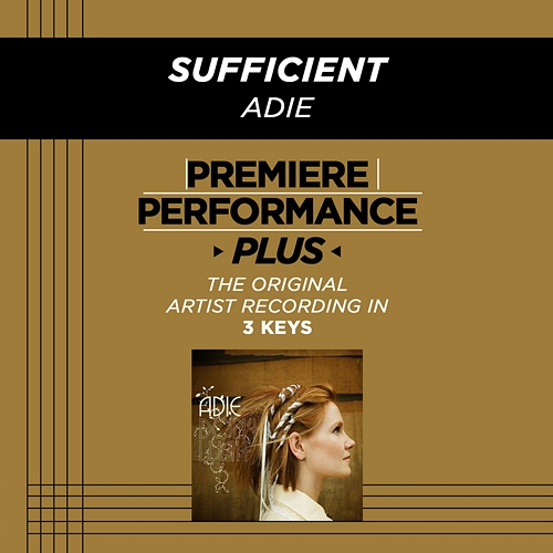 Sufficient Adie