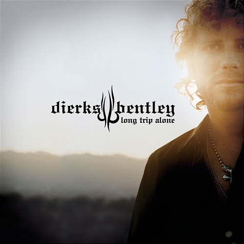 Long Trip Alone Dierks Bentley