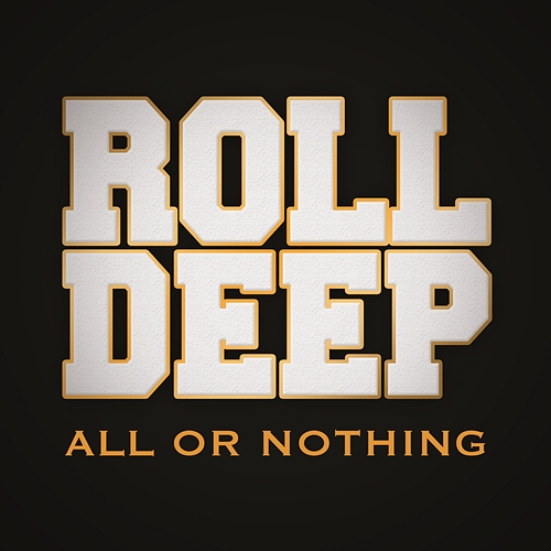 All or Nothing Roll Deep, Camille