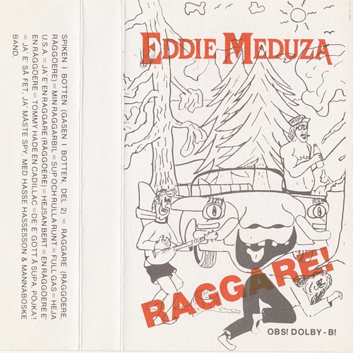 Raggare! Eddie Meduza