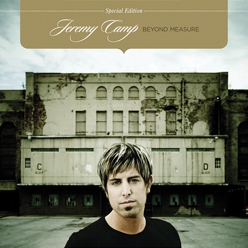 Beyond Measure Jeremy Camp