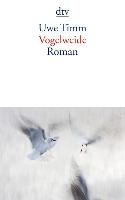 Vogelweide Timm Uwe
