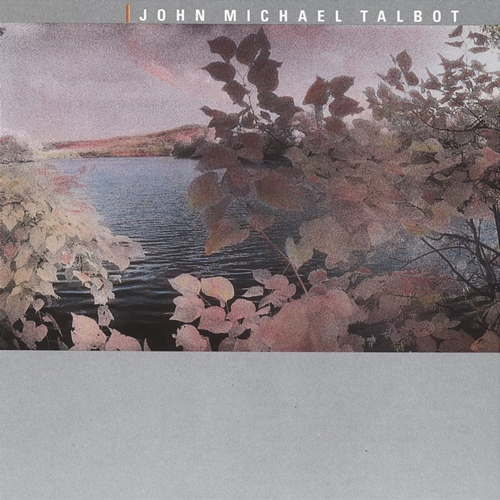 Quiet Reflections John Michael Talbot