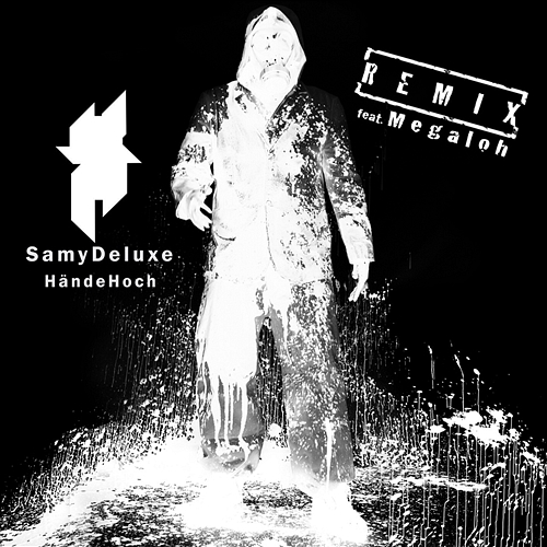 Hände Hoch Samy Deluxe, Megaloh
