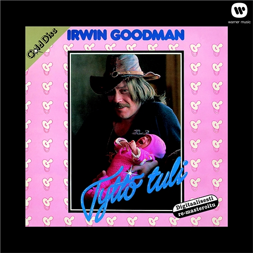 Tyttö tuli Irwin Goodman