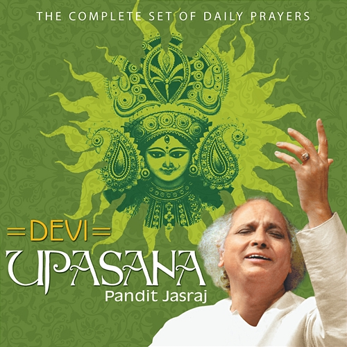 Devi Upasana Pandit Jasraj