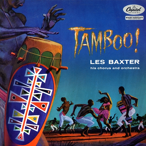 Tamboo! LES BAXTER