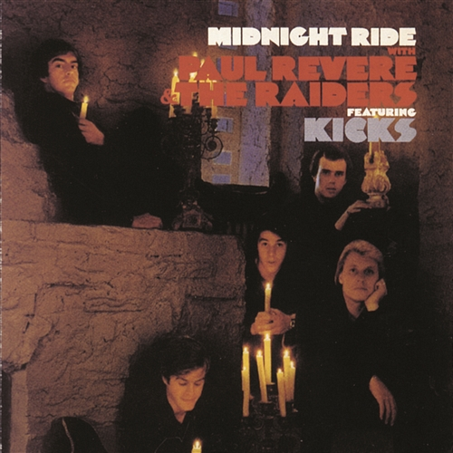Midnight Ride Paul Revere & The Raiders
