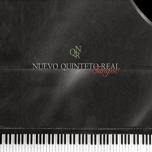Tangos Nuevo Quinteto Real