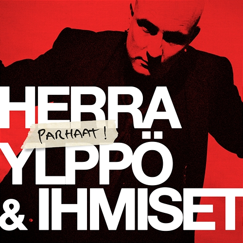 Parhaat! Herra Ylppö, Ihmiset