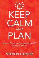 Keep Calm and Plan Carter Steven