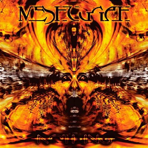 Nothing Meshuggah
