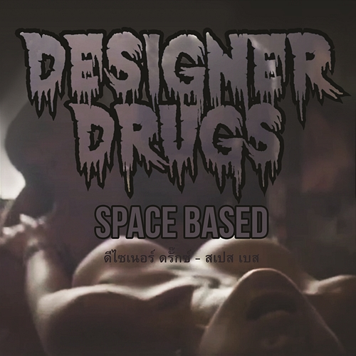 Space Based Designer Drugs